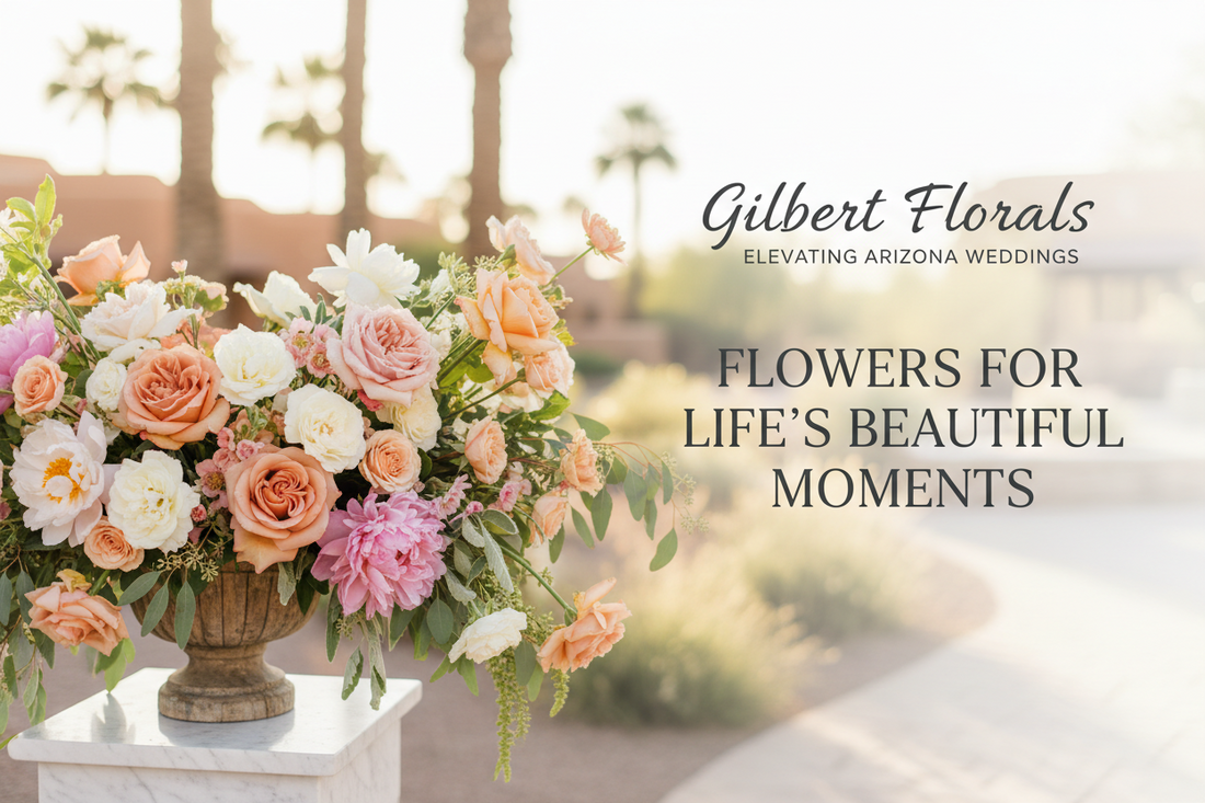 Fresh Blooms & Local Artistry: How to Find the Best Flower Shops in Gilbert, Arizona